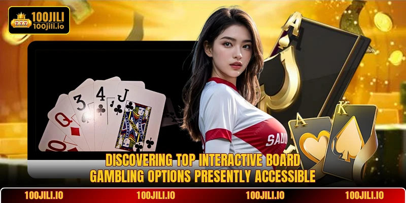 Discovering top interactive board gambling options presently accessible
