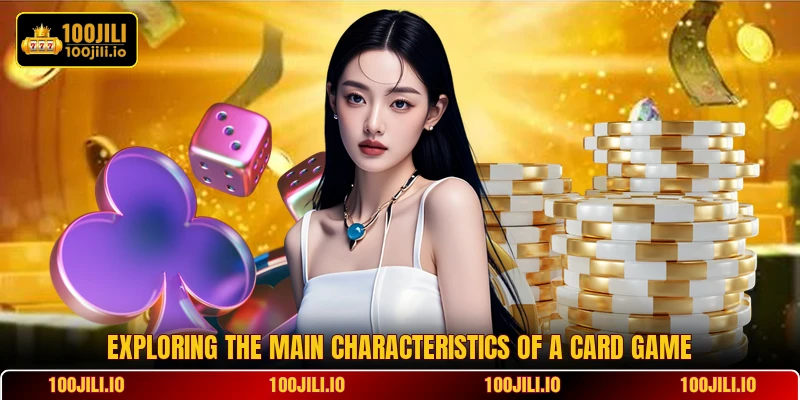 Exploring the main characteristics of a card game