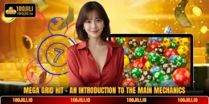 Mega Grid Hit - An Introduction To The Main Mechanics
