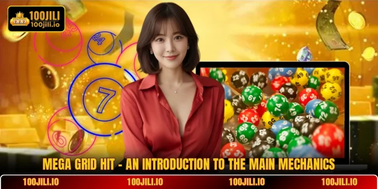 Mega Grid Hit - An Introduction To The Main Mechanics