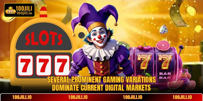 Several prominent gaming variations dominate current digital markets