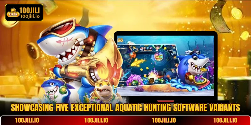Showcasing five exceptional aquatic hunting software variants